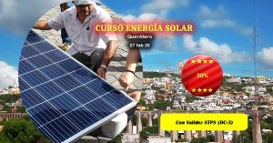 Curso de Sistemas Fotovoltaicos en Querétaro – 27 a 28 de febrero de 2020