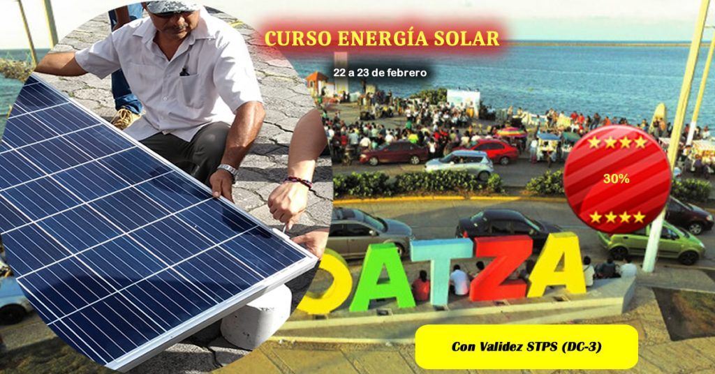 Curso de Sistemas Fotovoltaicos en Coatzacoalcos - 22 a 23 de febrero de 2020